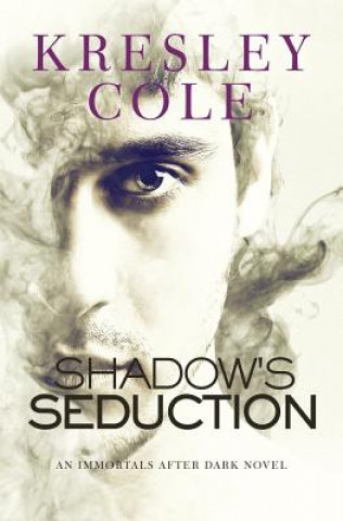 Kniha Shadow's Seduction Kresley Cole