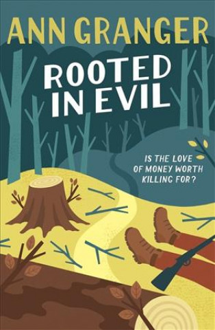 Boek Rooted in Evil (Campbell & Carter Mystery 5) Ann Granger