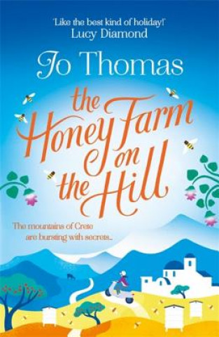 Kniha Honey Farm on the Hill Jo Thomas