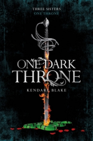 Kniha One Dark Throne Kendare Blake