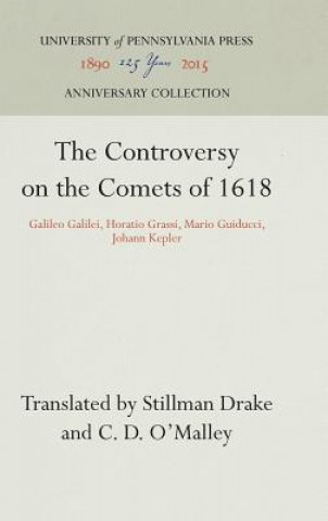 Kniha Controversy on the Comets of 1618 Stillman Drake