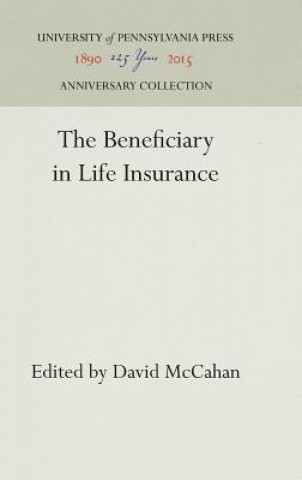 Könyv Beneficiary in Life Insurance David McCahan