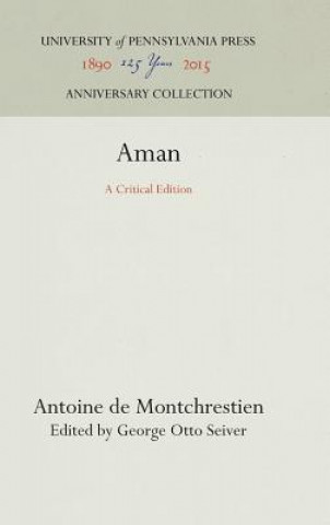 Kniha Aman Antoine de Montchrestien