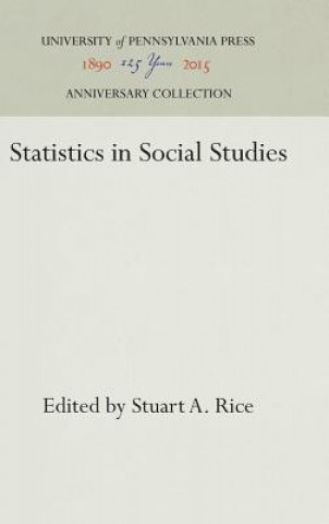 Carte Statistics in Social Studies Stuart A. Rice