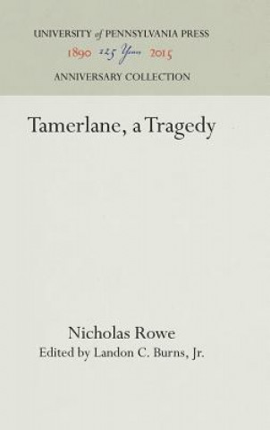 Knjiga Tamerlane, a Tragedy Nicholas Rowe
