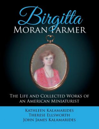 Knjiga Birgitta Moran Farmer Kathleen Kalamarides