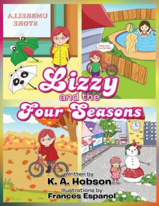 Könyv Lizzy and the Four Seasons K. A. Hobson