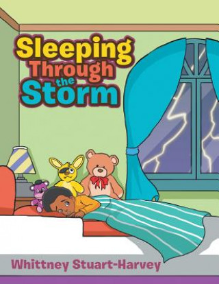 Książka Sleeping Through the Storm Whittney Stuart-Harvey
