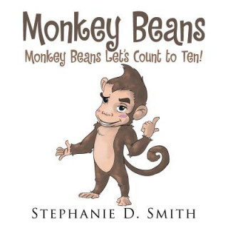 Kniha Monkey Beans Stephanie D. Smith
