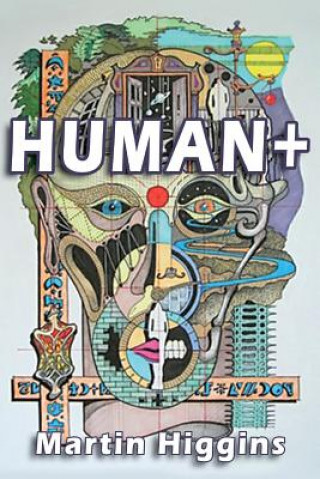 Kniha Human + Martin Higgins