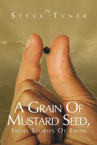 Carte Grain Of Mustard Seed Steve Tyner