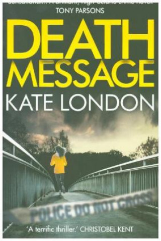 Kniha Death Message Kate London