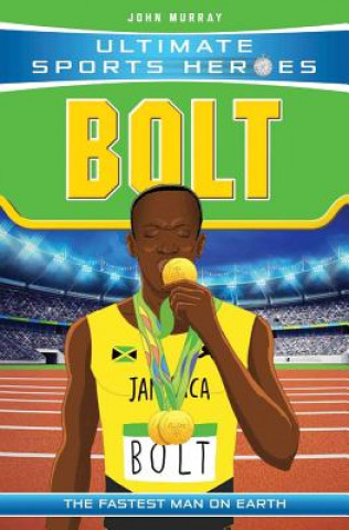 Книга Ultimate Sports Heroes - Usain Bolt John Murray