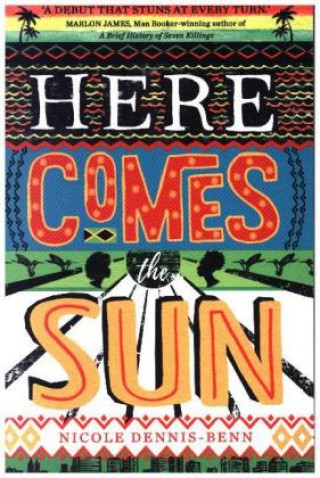 Книга Here Comes the Sun Nicole Dennis-Benn