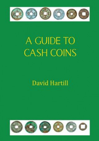 Kniha Guide to Cash Coins David Hartill