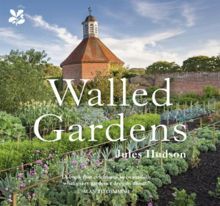 Knjiga Walled Gardens Jules Hudson