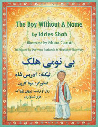 Книга (English and Pashto Edition) Boy without a Name Idries Shah