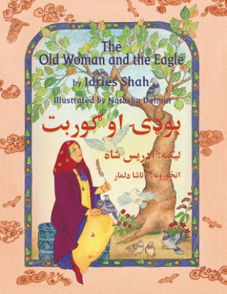 Kniha (English and Pashto Edition) Old Woman and the Eagle Idries Shah