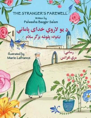 Livre (English and Pashto Edition) Stranger's Farewell Palwasha Bazger Salam