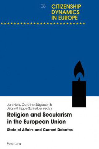 Kniha Religion and Secularism in the European Union Jan Nélis