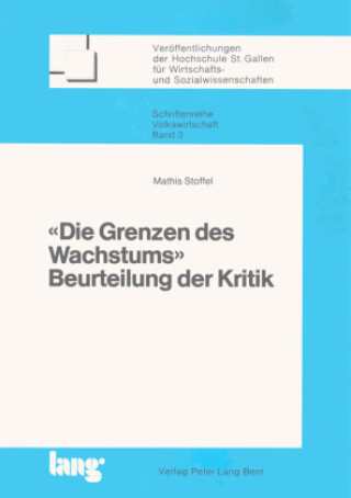 Knjiga Â«Die Grenzen des WachstumsÂ» Mathias Stoffel