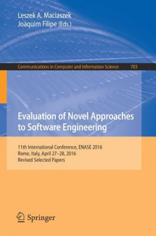 Carte Evaluation of Novel Approaches to Software Engineering Leszek A. Maciaszek