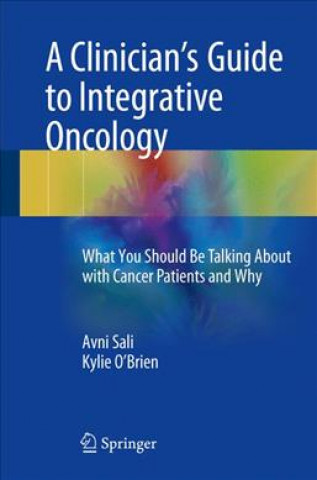 Knjiga Clinician's Guide to Integrative Oncology Avni Sali