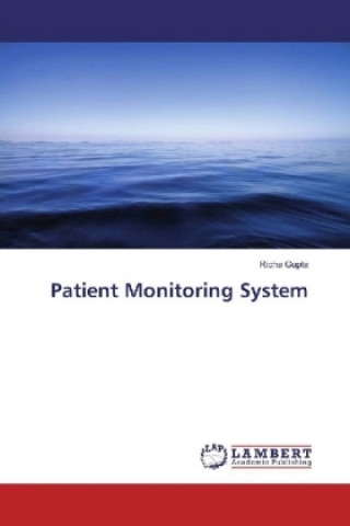 Kniha Patient Monitoring System Richa Gupta