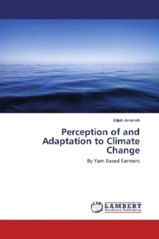 Kniha Perception of and Adaptation to Climate Change Elijah Jerumeh