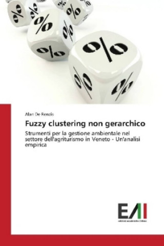 Kniha Fuzzy clustering non gerarchico Alan De Renzis