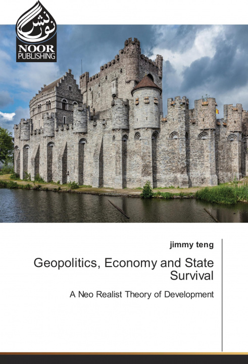 Buch Geopolitics, Economy and State Survival Jimmy Teng