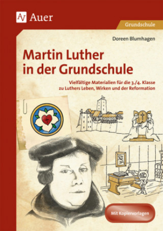 Kniha Martin Luther in der Grundschule Doreen Blumhagen