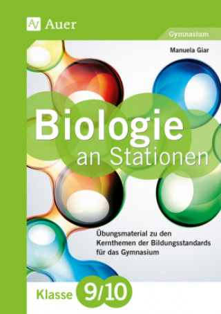 Kniha Biologie an Stationen 9-10 Gymnasium Manuela Giar