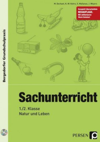 Carte Sachunterricht - 1./2. Klasse, Natur und Leben, m. 1 CD-ROM M. Dechant