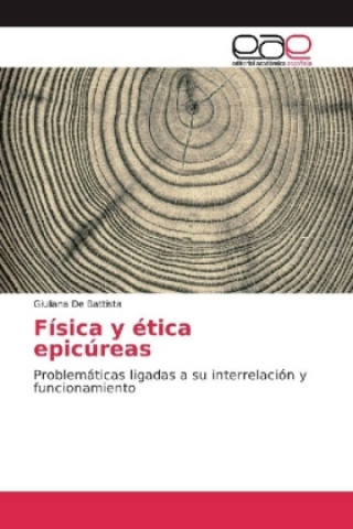 Kniha Física y ética epicúreas Giuliana De Battista