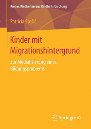 Książka Kinder Mit Migrationshintergrund Patricia StoSic