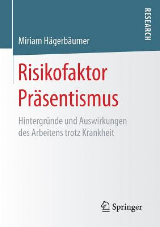 Książka Risikofaktor Prasentismus Miriam Hägerbäumer