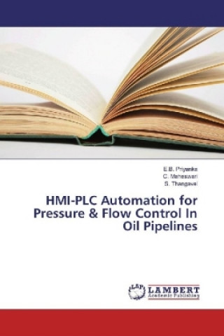 Könyv HMI-PLC Automation for Pressure & Flow Control In Oil Pipelines E. B. Priyanka