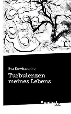 Carte Turbulenzen Meines Lebens Eva Kowbazenko