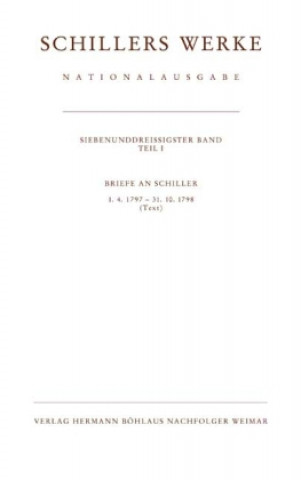 Knjiga Schillers Werke. Nationalausgabe Friedrich von Schiller