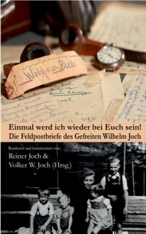 Livre Einmal werd ich wieder bei Euch sein! Reiner Joch