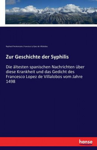 Carte Zur Geschichte der Syphilis Raphael Finckenstein