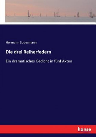 Книга drei Reiherfedern HERMANN SUDERMANN