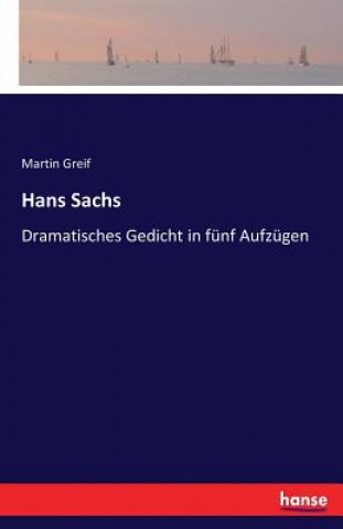 Buch Hans Sachs Martin Greif
