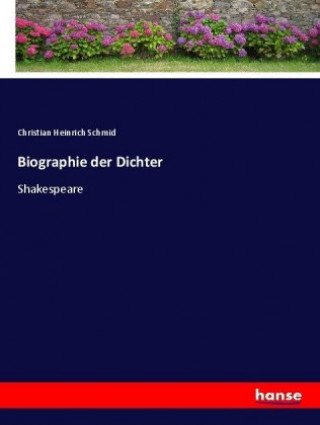 Carte Biographie der Dichter Christian Heinrich Schmid