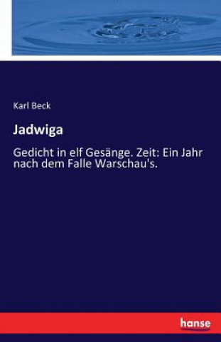 Knjiga Jadwiga Karl Beck