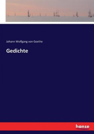 Książka Gedichte Goethe Johann Wolfgang von Goethe