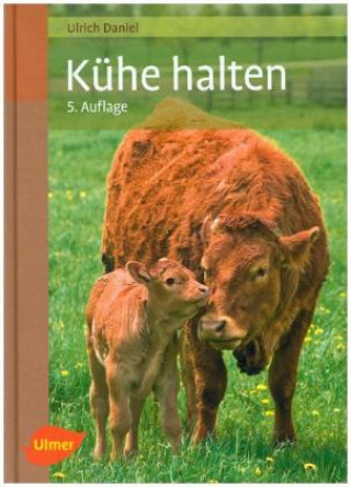 Kniha Kühe halten Ulrich Daniel