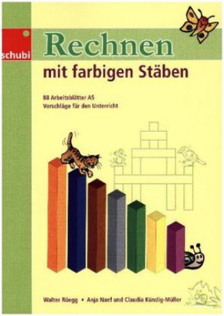 Könyv Rechnen mit farbigen Stäben Walter Rüegg