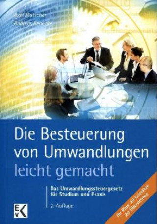 Könyv Die Besteuerung von Umwandlungen- leicht gemacht® Axel Mutscher
